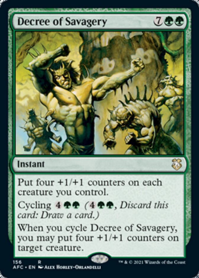 Decree of Savagery [Dungeons & Dragons: Adventures in the Forgotten Realms Commander] (AFC 156)