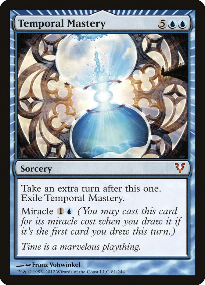 Temporal Mastery [Avacyn Restored] (AVR 81)