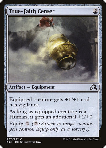 True-Faith Censer [Shadows over Innistrad] (SOI 267)