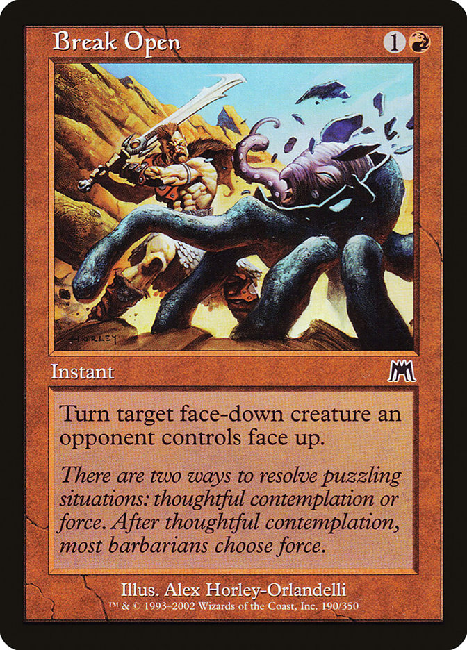 Break Open [Onslaught] (ONS 190)