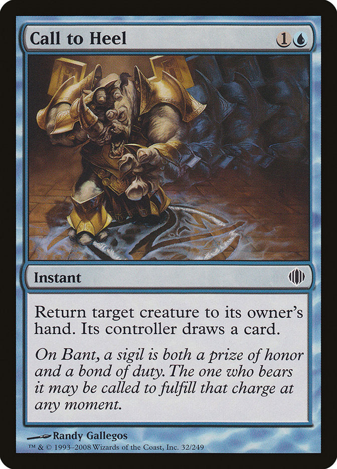 Call to Heel [Shards of Alara] (ALA 32)