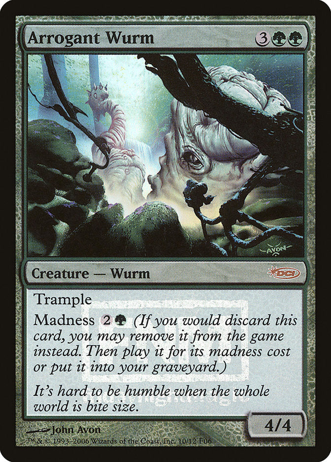 Arrogant Wurm [Friday Night Magic 2006] (F06 10)