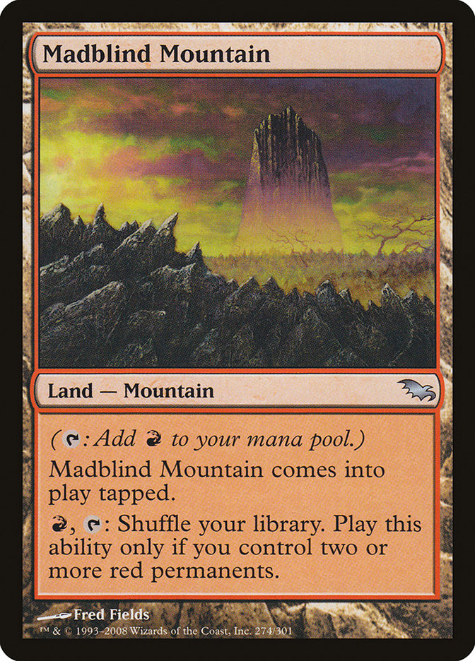 Madblind Mountain [Shadowmoor] (SHM 274)