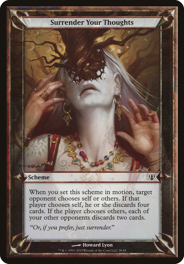 Surrender Your Thoughts [Archenemy Schemes] (OARC 39â˜…)