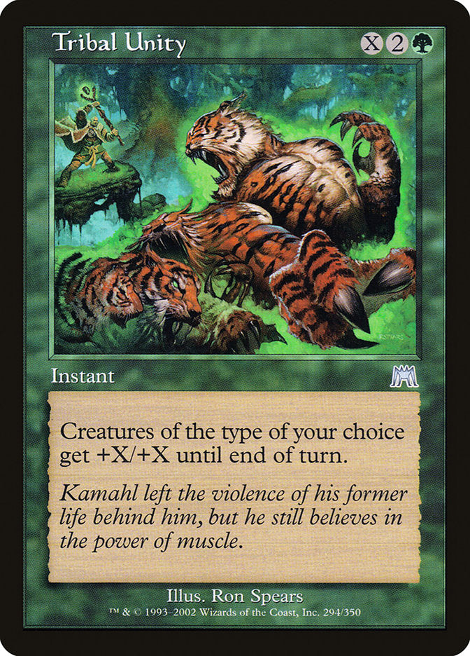Tribal Unity [Onslaught] (ONS 294)