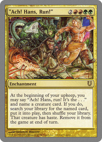 "Ach! Hans, Run!" [Unhinged] (UNH 116), MTG singles Australia, magic the gathering singles australia, buy mtg singles australia, buy magic singles australia, sell magic cards, sell mtg cards, sell magic the gathering cards, sell magic cards online, sell mtg