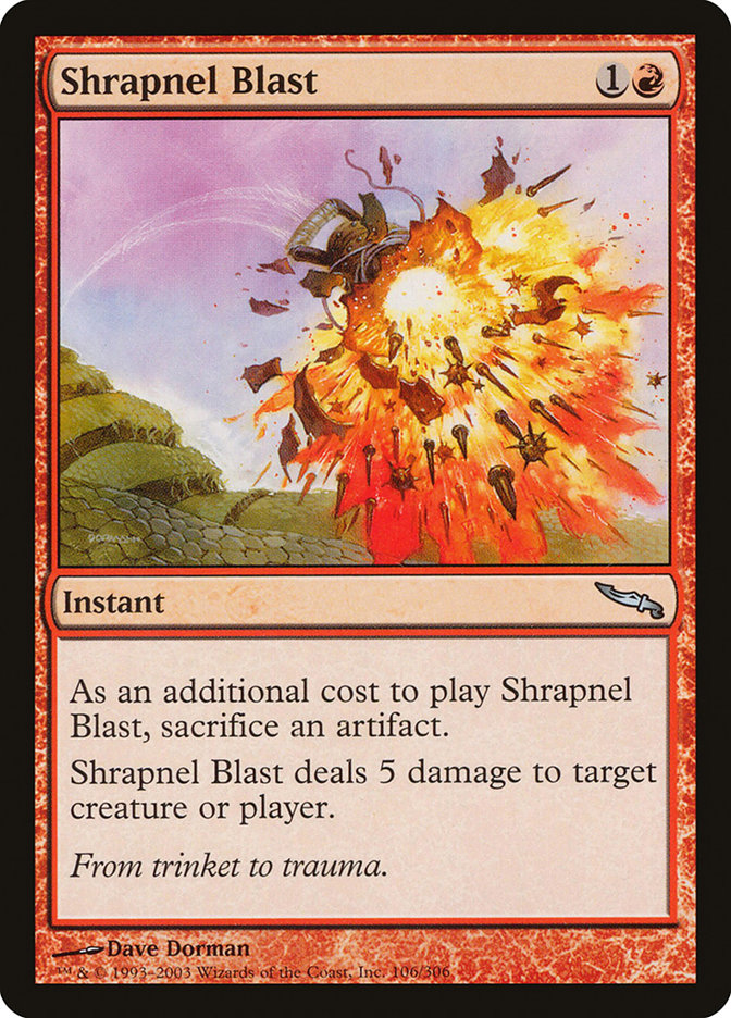 Shrapnel Blast [Mirrodin] (MRD 106)