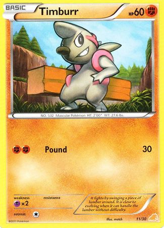 Timburr (11/30) [Black & White: Trainer Kit]