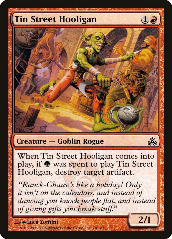 Tin Street Hooligan [Guildpact] (GPT 78)