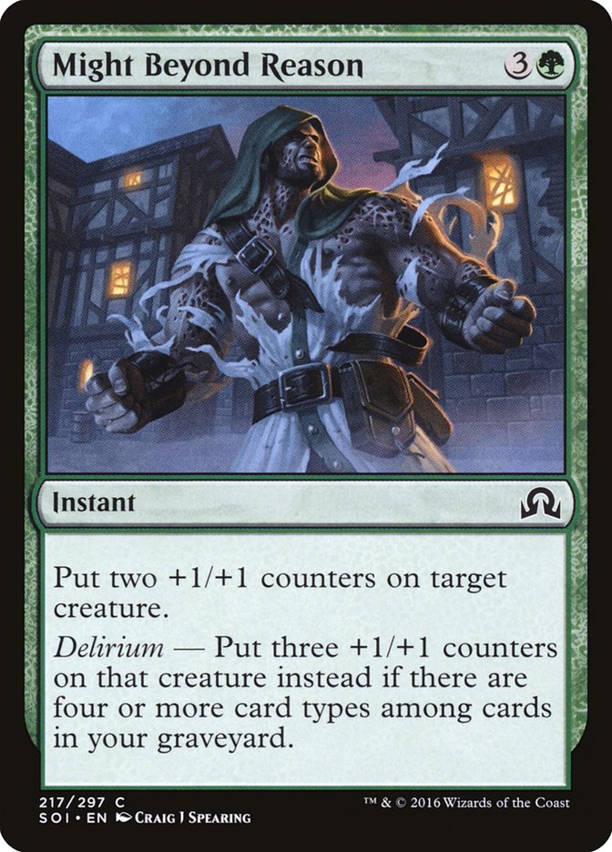 Might Beyond Reason [Shadows over Innistrad] (SOI 217)