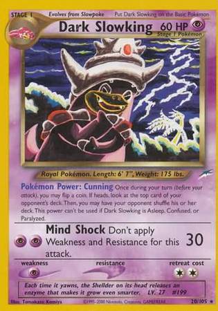 Dark Slowking (20/105) [Neo Destiny]