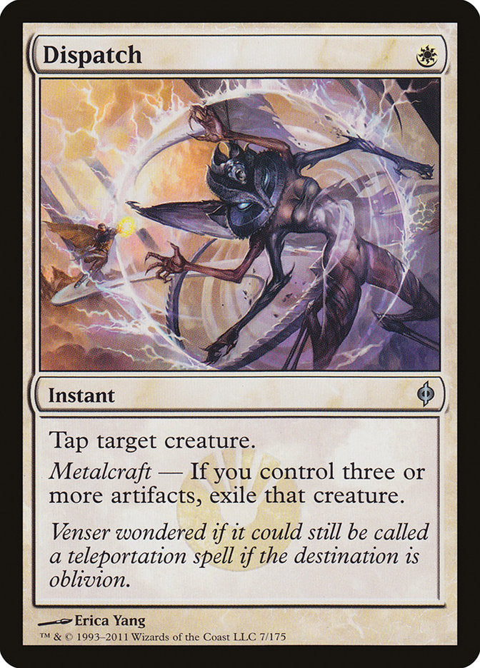 Dispatch [New Phyrexia] (NPH 7)