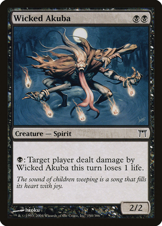 Wicked Akuba [Champions of Kamigawa] (CHK 150)