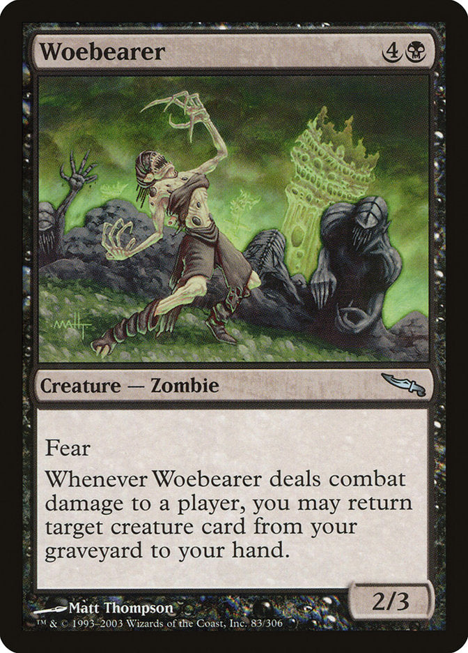 Woebearer [Mirrodin] (MRD 83)