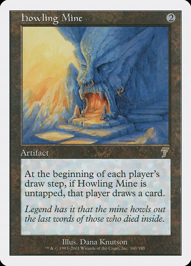 Howling Mine [Seventh Edition] (7ED 300)
