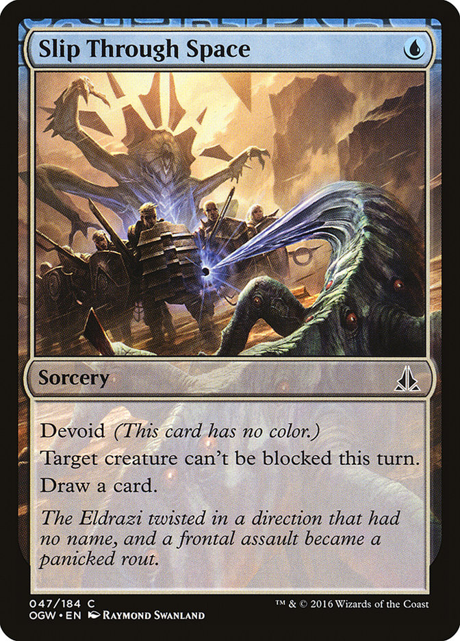 Slip Through Space [Oath of the Gatewatch] (OGW 47)