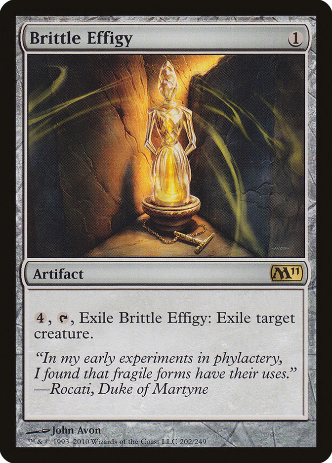 Brittle Effigy [Magic 2011] (M11 202)