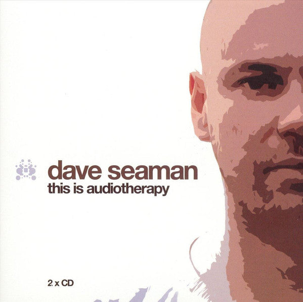 Dave Seaman - This Is Audiotherapy