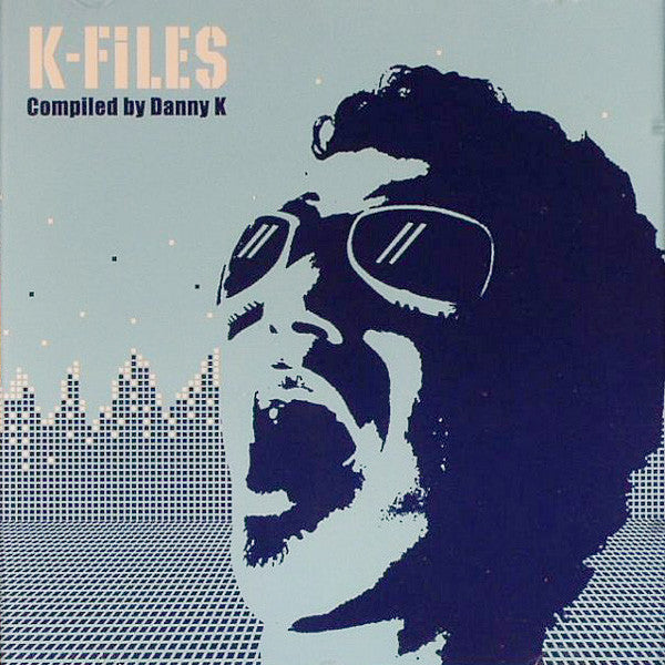 Danny K - K-Files