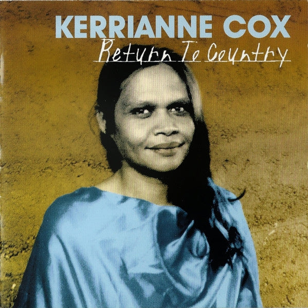 Kerrianne Cox - Return To Country