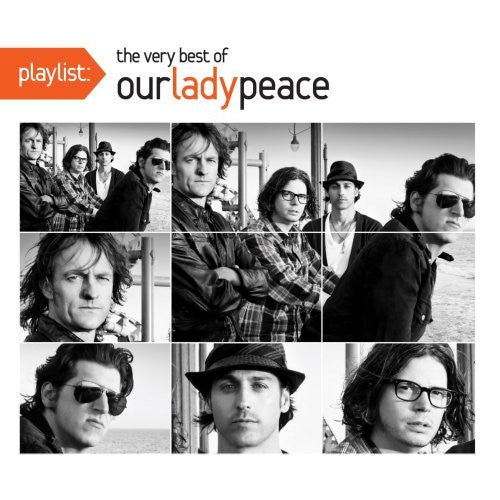 Our Lady Peace - Playlist: The Very Best Of Our Lady Peace