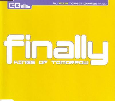 Kings Of Tomorrow - Finally