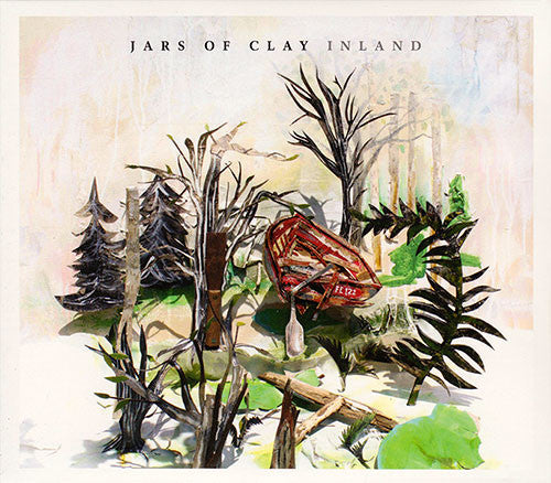 Jars Of Clay - Inland