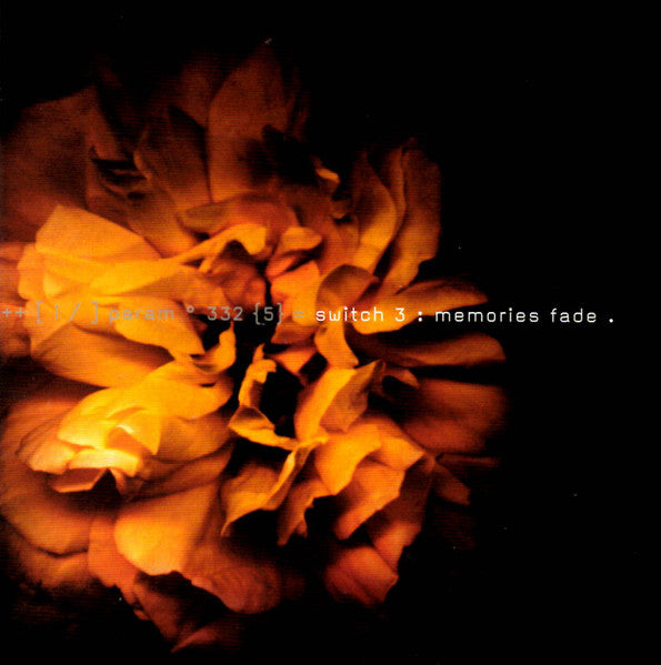 Switch 3 - Memories Fade