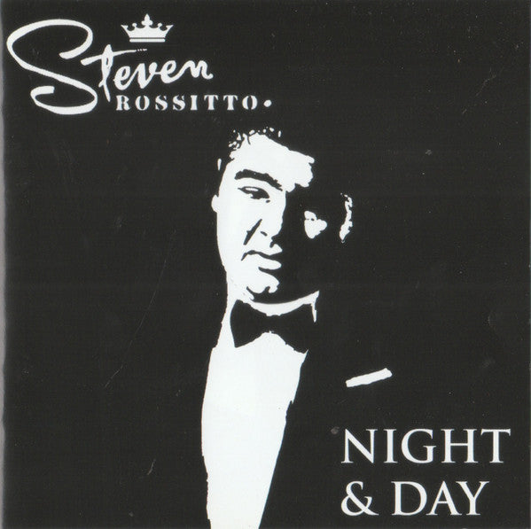 Steven Rossitto - Night & Day