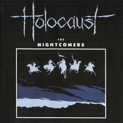 Holocaust - The Nightcomers