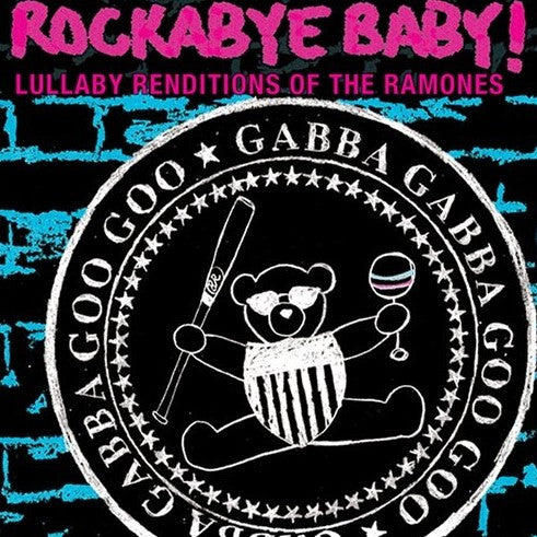 Jordan Lansburg - Rockabye Baby! Lullaby Renditions Of The Ramones