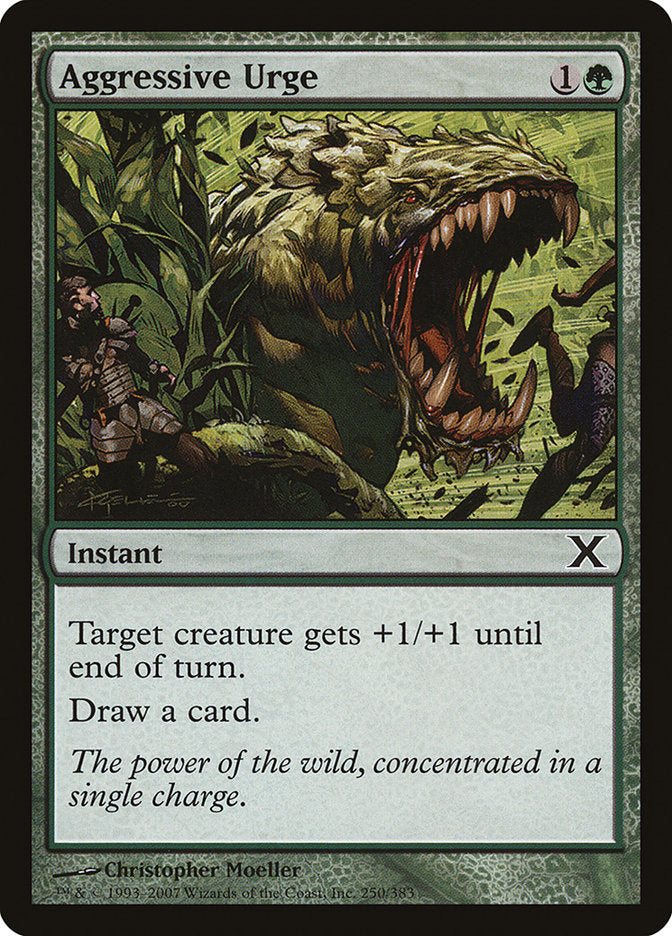 Aggressive Urge [Tenth Edition] (10E 250)