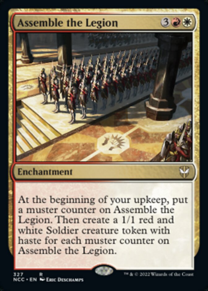 Assemble the Legion [Streets of New Capenna Commander] (NCC 327)