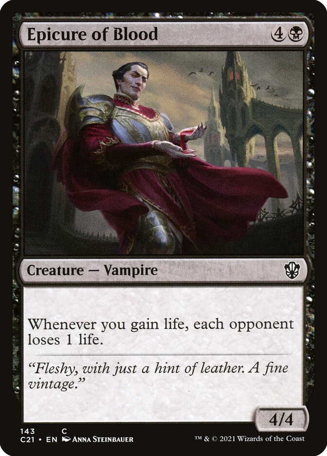 Epicure of Blood [Commander 2021] (C21 143)