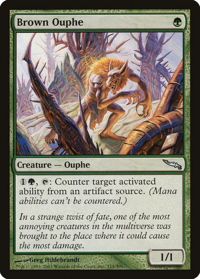 Brown Ouphe [Mirrodin] (MRD 115)