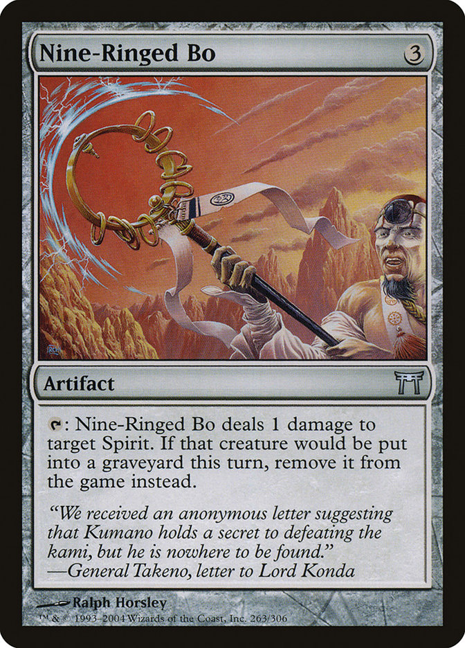 Nine-Ringed Bo [Champions of Kamigawa] (CHK 263)