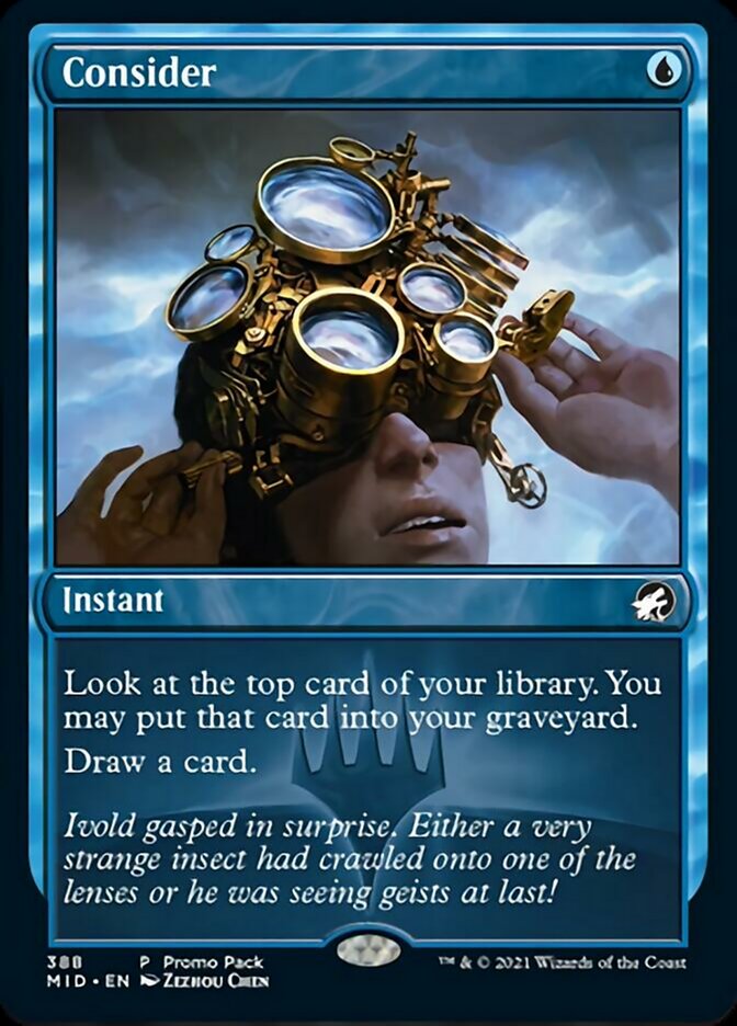 Consider (Promo Pack) [Innistrad: Midnight Hunt Promo Pack] (MID 388)