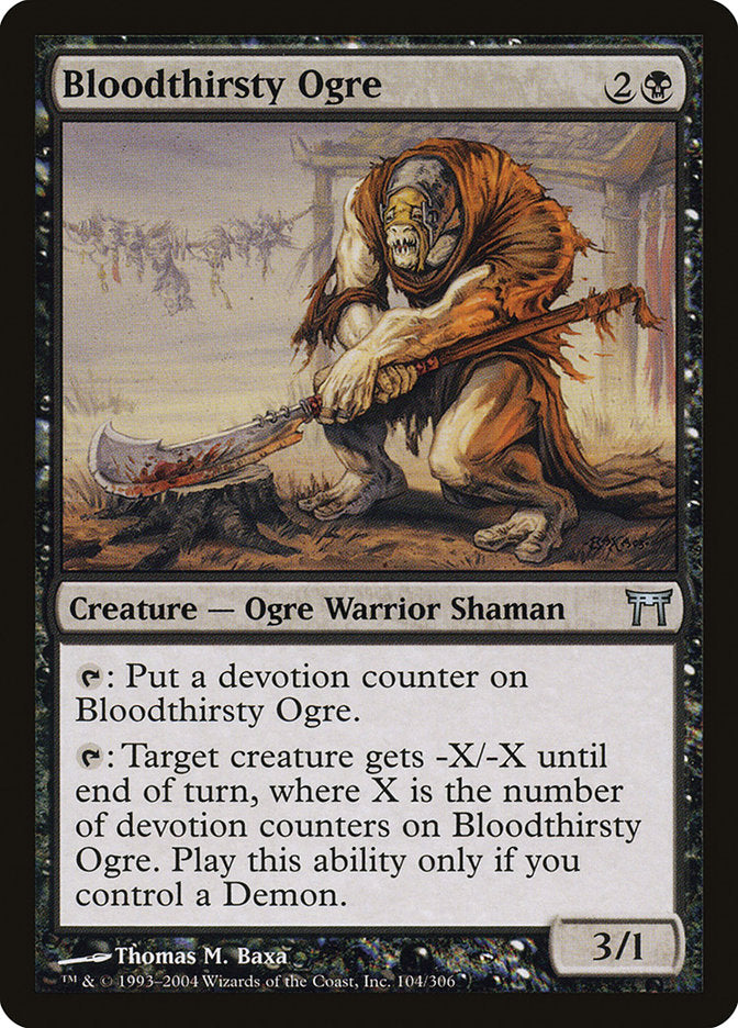 Bloodthirsty Ogre [Champions of Kamigawa] (CHK 104)