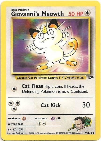 Giovanni's Meowth (74/132) [Gym Challenge]