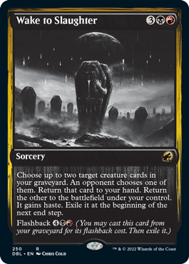 Wake to Slaughter [Innistrad: Double Feature] (DBL 250)