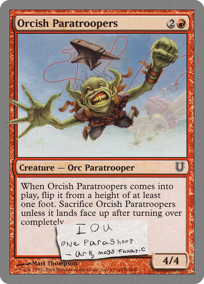 Orcish Paratroopers [Unhinged] (UNH 83)