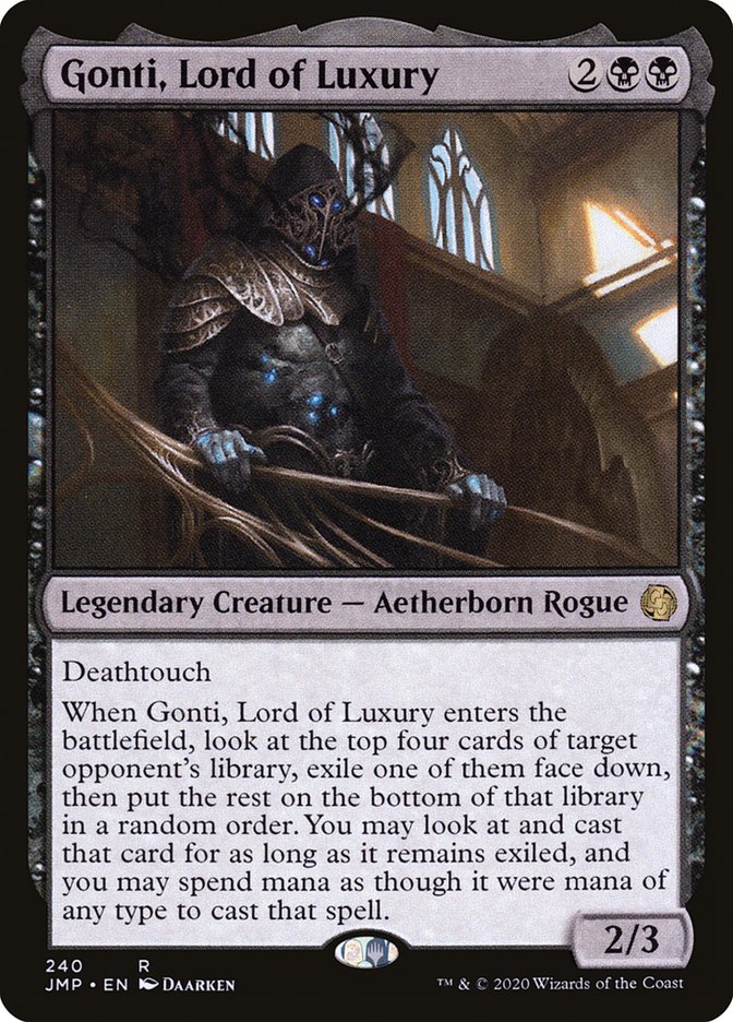 Gonti, Lord of Luxury [Jumpstart] (JMP 240)