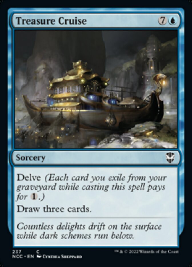 Treasure Cruise [Streets of New Capenna Commander] (NCC 237)