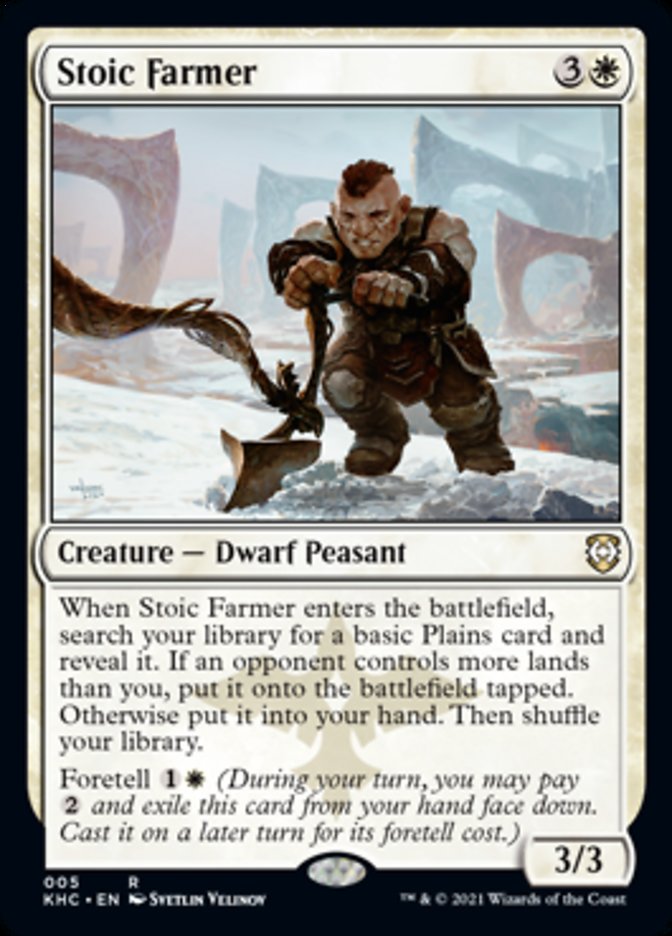 Stoic Farmer [Kaldheim Commander] (KHC 5)