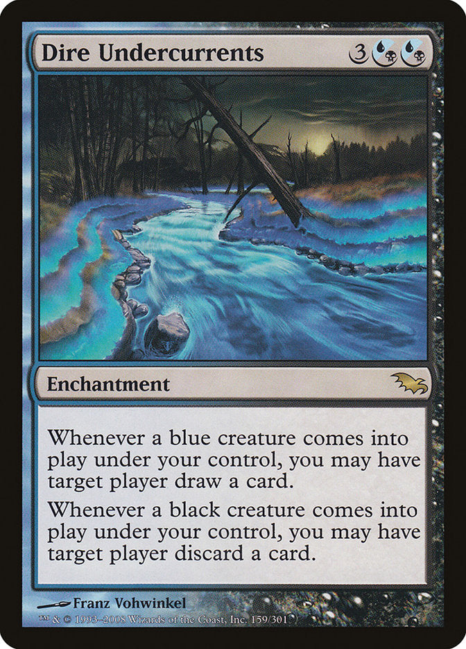 Dire Undercurrents [Shadowmoor] (SHM 159)