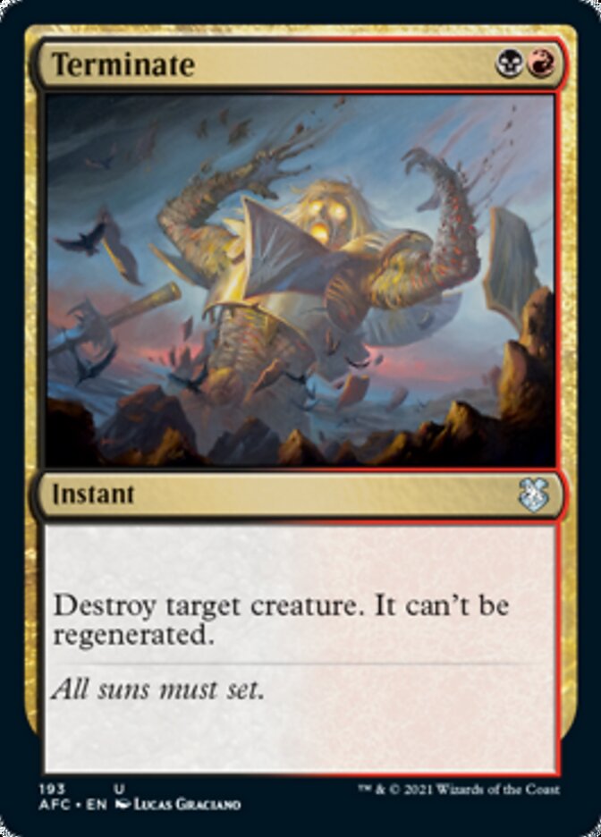 Terminate [Dungeons & Dragons: Adventures in the Forgotten Realms Commander] (AFC 193)