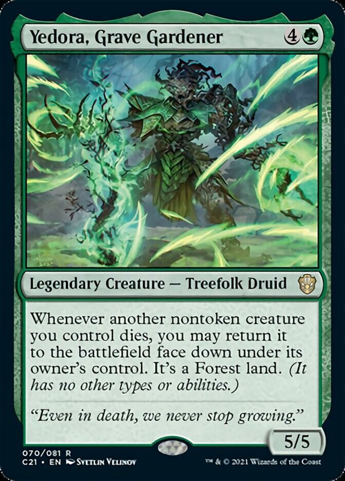 Yedora, Grave Gardener [Commander 2021] (C21 70)
