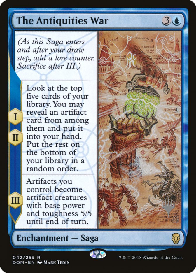 The Antiquities War (Promo Pack) [Dominaria Promos] (PDOM 42P)