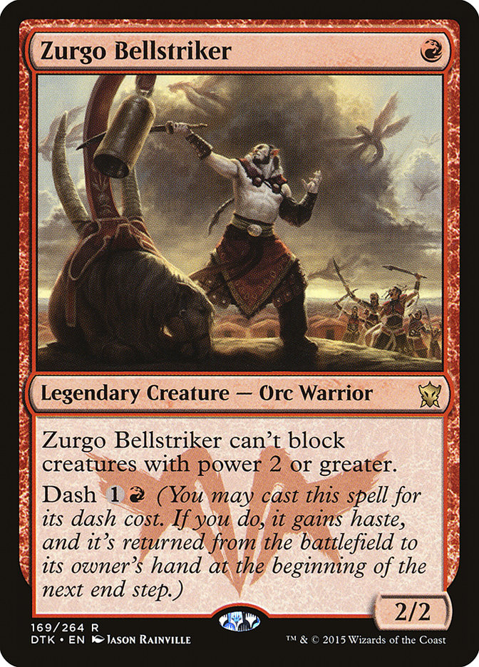 Zurgo Bellstriker [Dragons of Tarkir] (DTK 169)