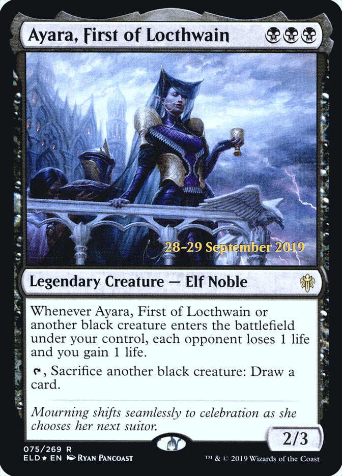 Ayara, First of Locthwain  [Throne of Eldraine Prerelease Promos] (PELD 75S)